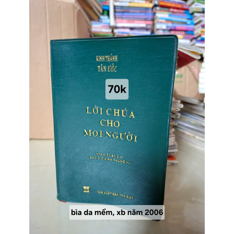 Kinh Thánh Tân Ước - Lời Chúa Cho Mọi Người 932555
