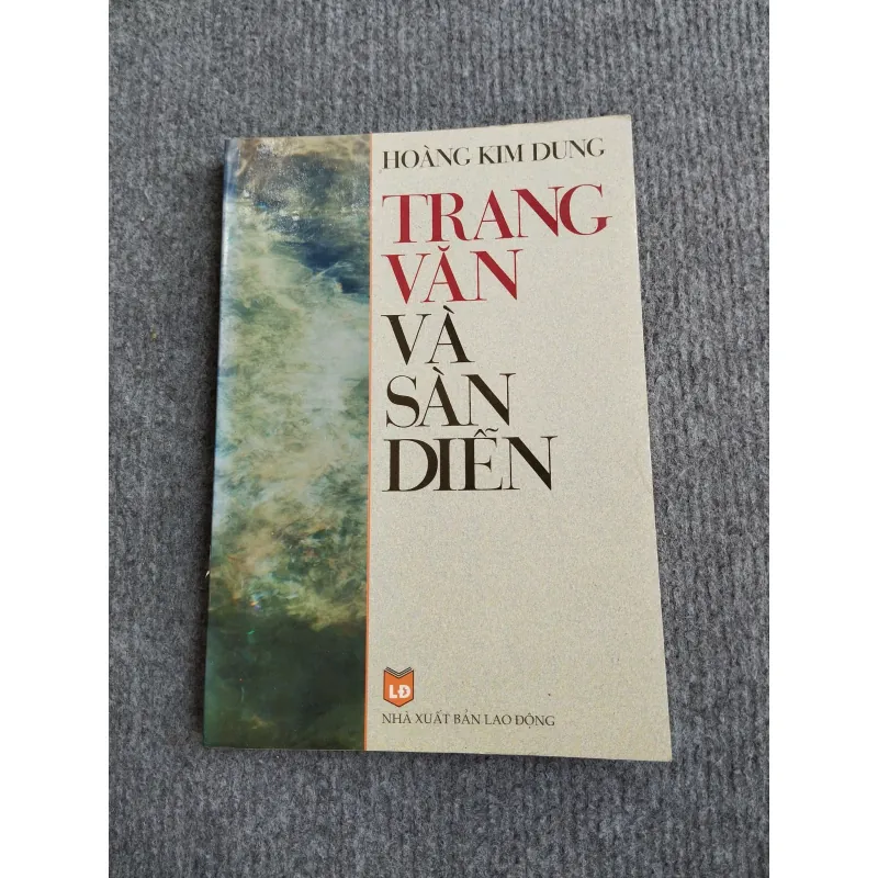 TRANG VĂN VÀ SÀN DIỄN - HOÀNG KIM DUNG 570995