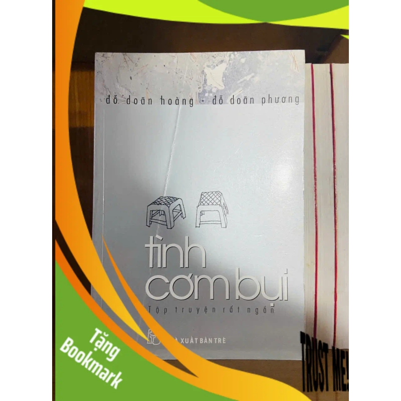 (TẶNG BOOKMARK) Tình cơm bụi / Đỗ Doãn Hoàng ; Đỗ Doãn Phương VĂN HỌC RBK1301 953987