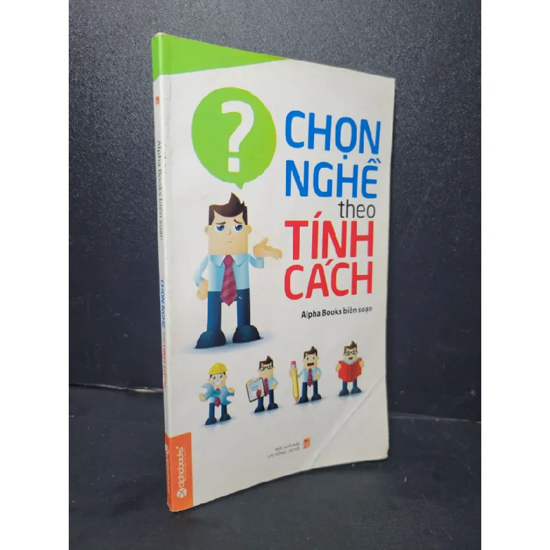 [Sách Cũ SCGR] Chọn nghề theo tính cách mới 80% bẩn bìa, ố nhẹ 2014 AlphaBooks HCM2205 KỸ NĂNG 684472