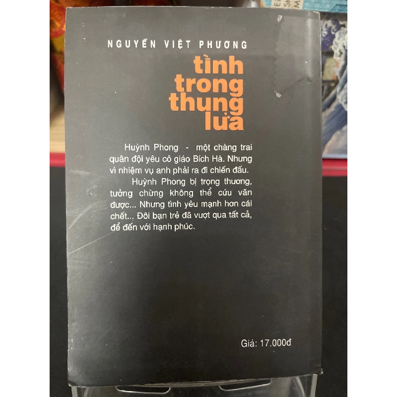 Tình trong thung lửa 2001 mới 70% ố bẩn nhẹ Nguyễn Việt Phương HPB0906 SÁCH VĂN HỌC 915267