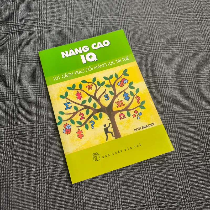 Nâng Cao IQ - 101 Cách Trau Dồi Trí Tuệ - Ron Bracey (NXB Trẻ) - Giá bìa 40k 560336