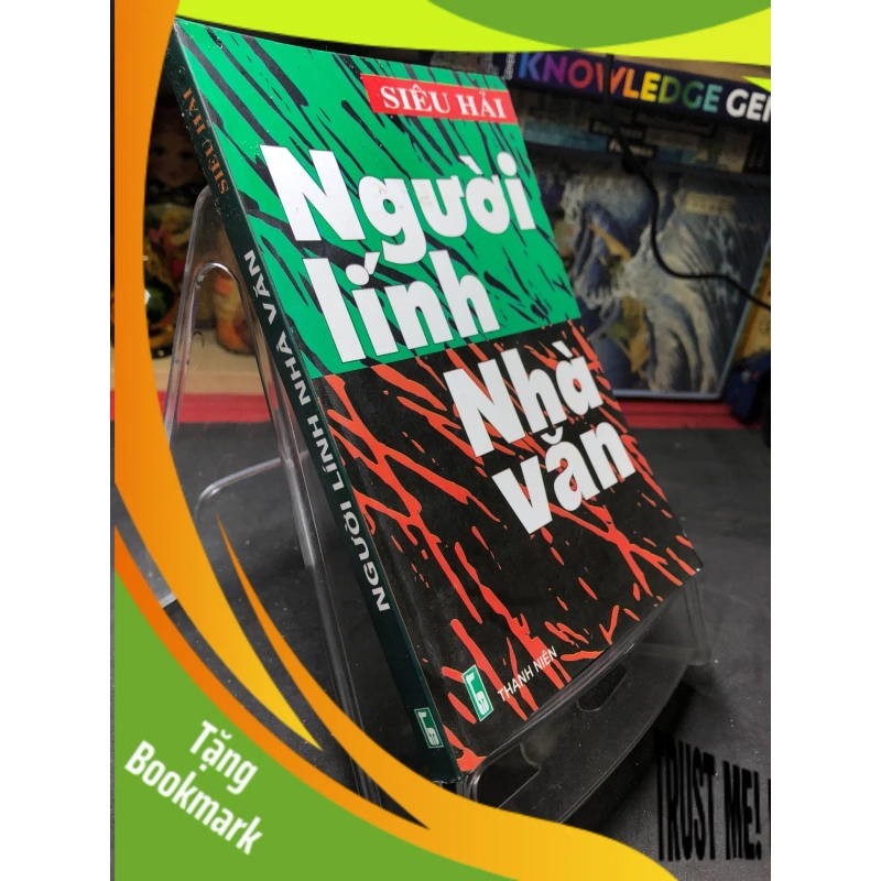 (TẶNG BOOKMARK) Người lính nhà văn mới 80% ố có dấu mộc và viết nhẹ trang đầu 2008 Siêu Hải RBK0906 SÁCH VĂN HỌC 949027
