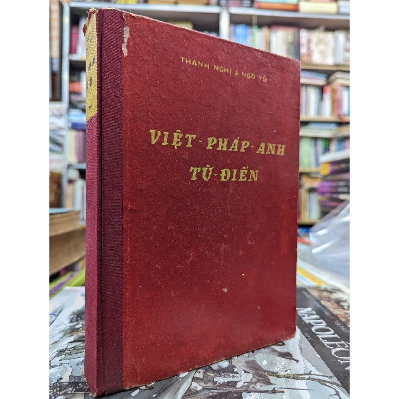 Việt pháp anh từ điển - Thanh Nghị & Ngô Vũ 122229