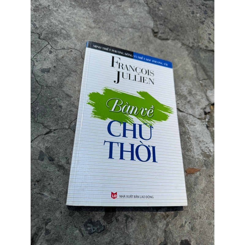 BÀN VỀ CHỮ THỜI 453163