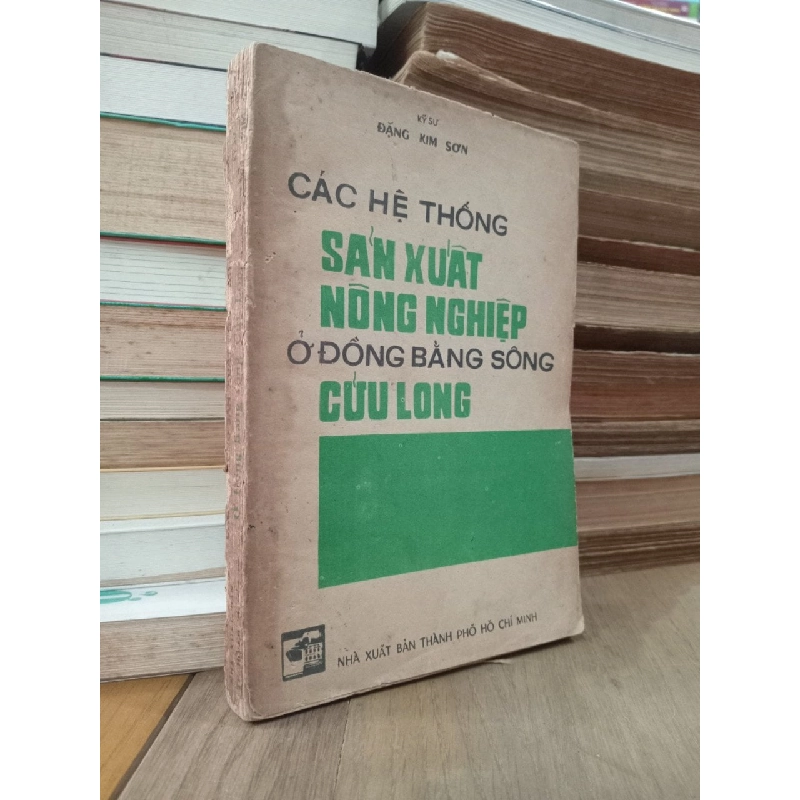 Các hệ thống sản xuất nông nghiệp ở đồng bằng sông Cửu Long - Kỹ sư Đặng Kim Sơn 786599