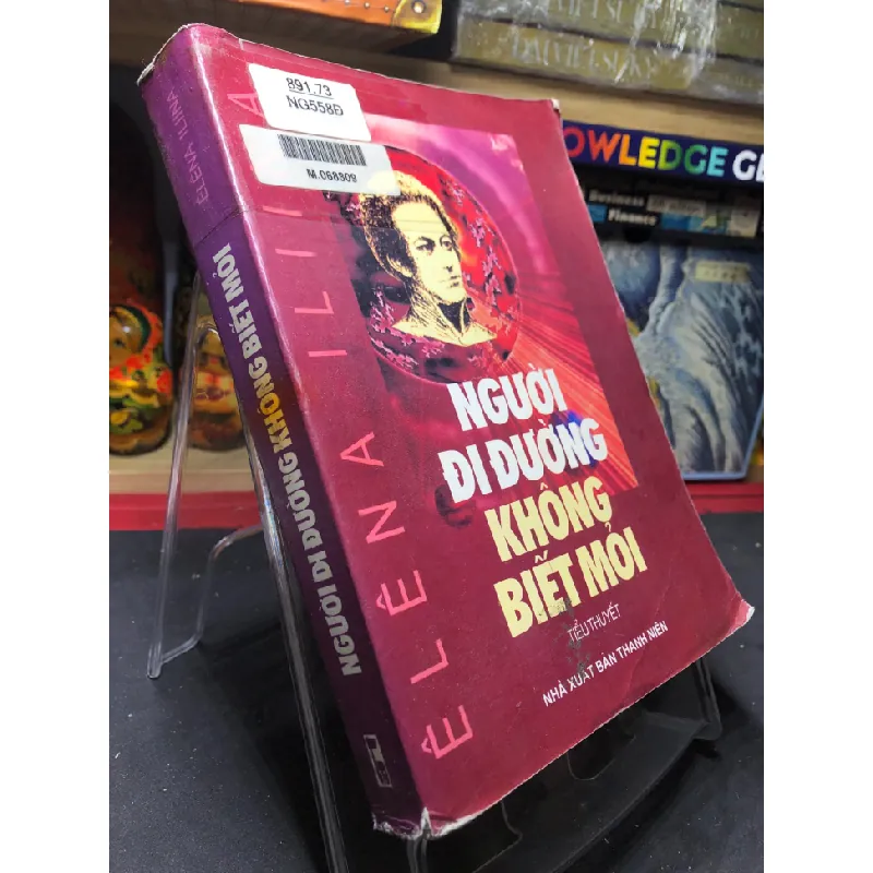 [Sách Cũ SCGR] Người đi đường không biết mỏi mới 80% bẩn viền nhẹ 2004 Elena Ilina HPB0906 SÁCH VĂN HỌC 679734
