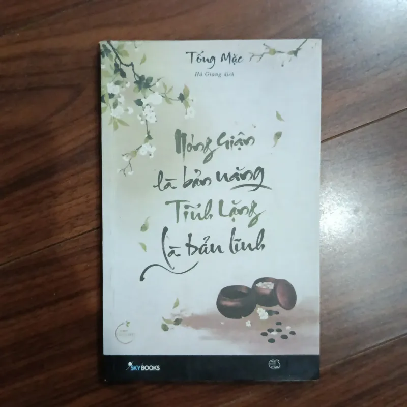 Nóng giận là bản năng, tĩnh lặng là bản lĩnh 757421