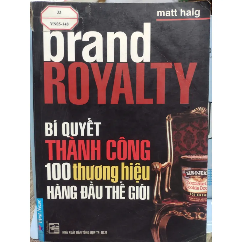 Sách: Brand Royalty - Bí quyết thành công 100 thương hiệu hàng đầu TG 607322