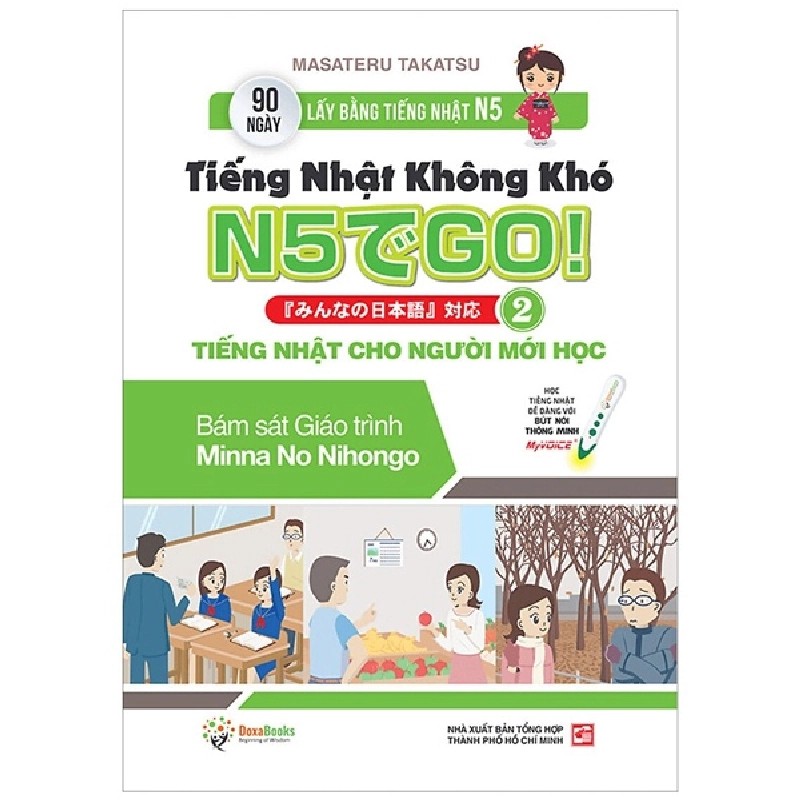 Tiếng Nhật Không Khó - Tiếng Nhật Cho Người Mới Học 2 - Masateru Takatsu 293435