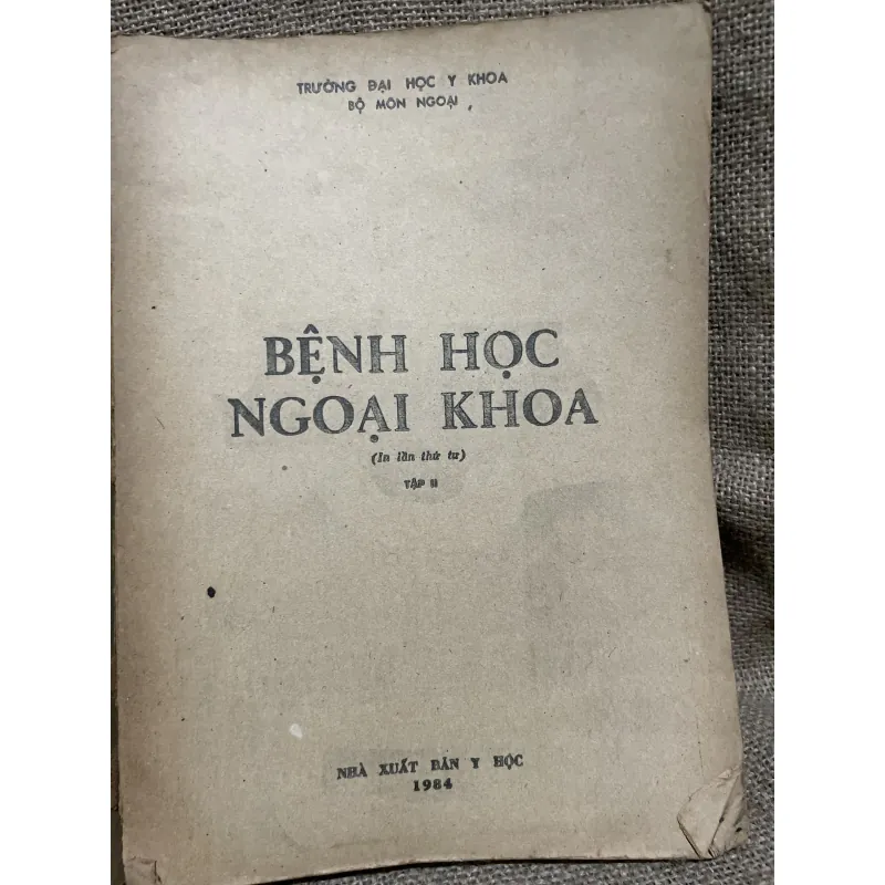Bệnh học ngoại khoa 2- khổ lớn- 330 trang -1984 933851