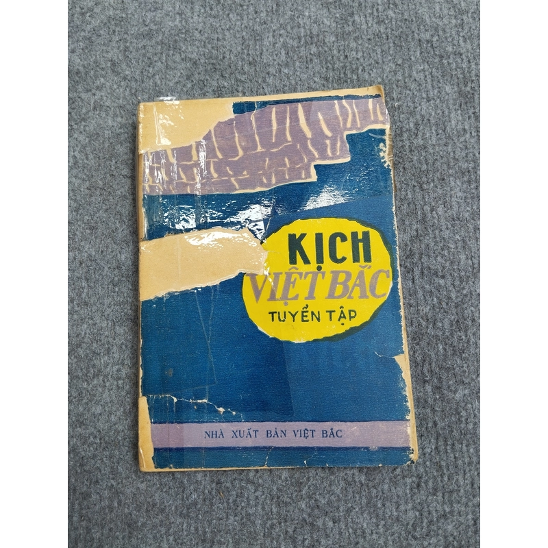 KỊCH VIỆT BẮC TUYỂN TẬP 495378