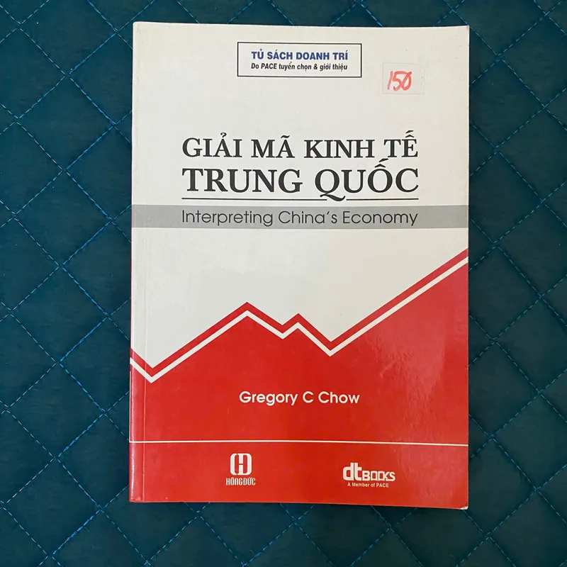 Sách Giải Mã Kinh Tế Trung Quốc - Gregory C Chow#HATRA 688105