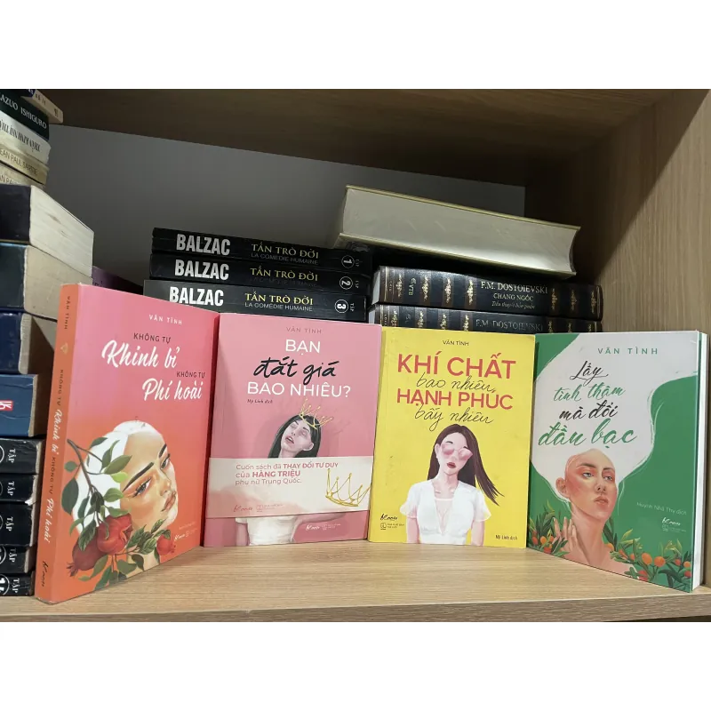 Combo Vãn Tình: Bạn đắt giá + Khí chất bao nhiêu + Lấy tình thâm + Không tự khinh bỉ 969811