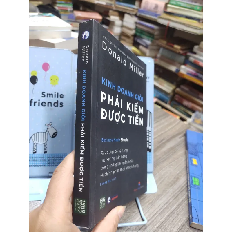 Sách: Kinh doanh giỏi phải kiếm được tiền - Tác giả: Donald Miller 606115
