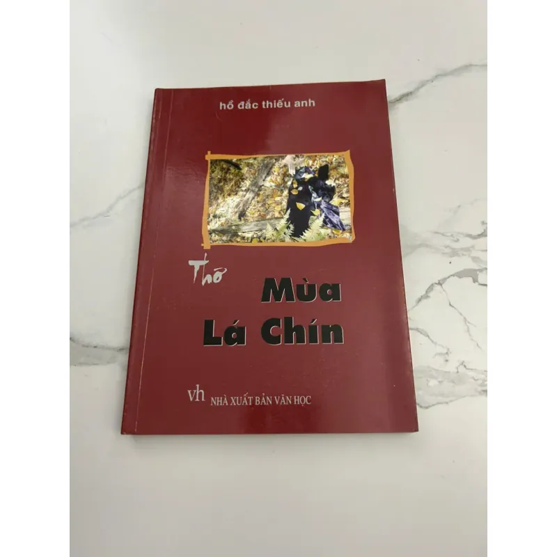 Thơ Mùa Lá Chín - Hồ Đắc Thiều Anh 602104