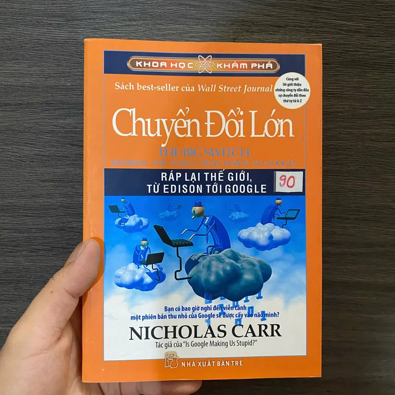Sách Khoa Học Khám Phá - Chuyển Đổi Lớn -  Nicholas Carr#HATRA 644607