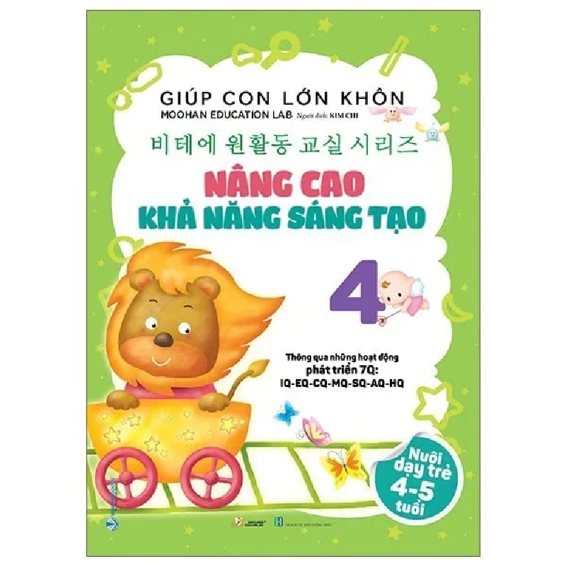 Giúp con lớn khôn 4 - Nâng cao khả năng sáng tạo mới 100% HCM.PO Moohan Education Lab 180477