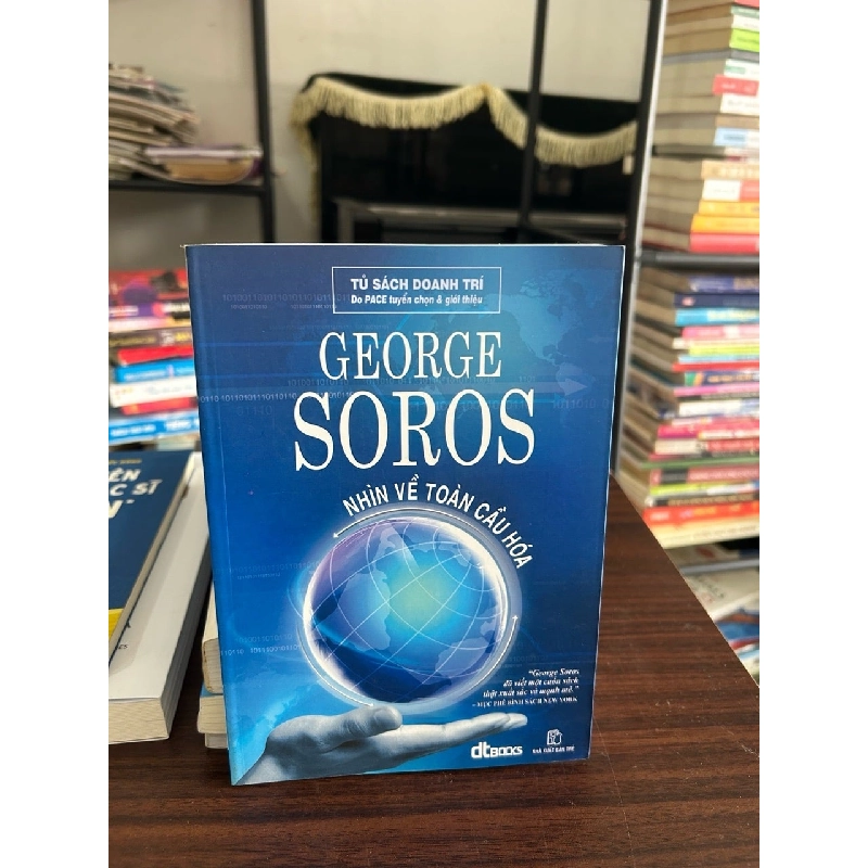Nhìn về toàn cầu hóa- George Soros 928801