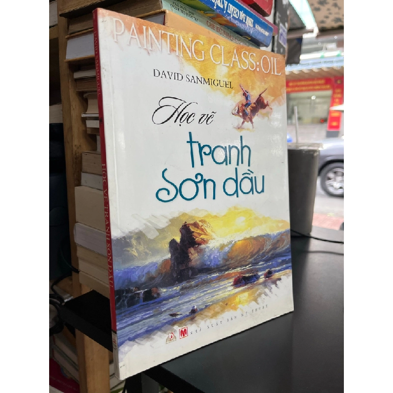 Học vẽ tranh sơn dầu - David Sanmiguel 508539