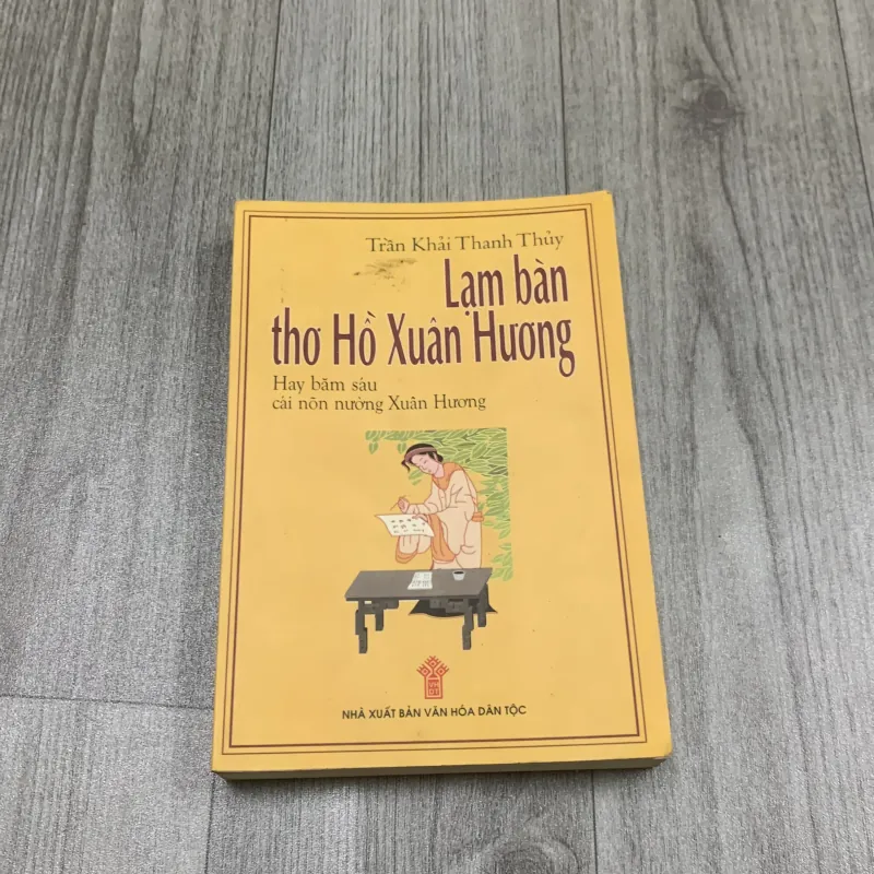 Lạm bàn thơ hồ xuân hương. Có chữ ký tác giả. 2a3 989620
