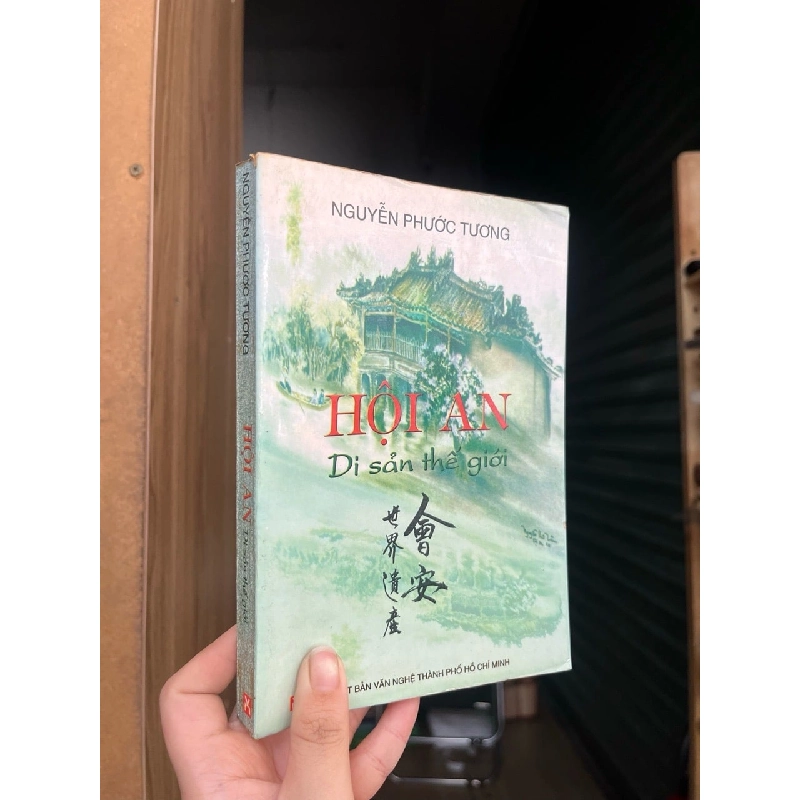 Hội An di sản thế giới - Nguyễn Phước Tương 783705