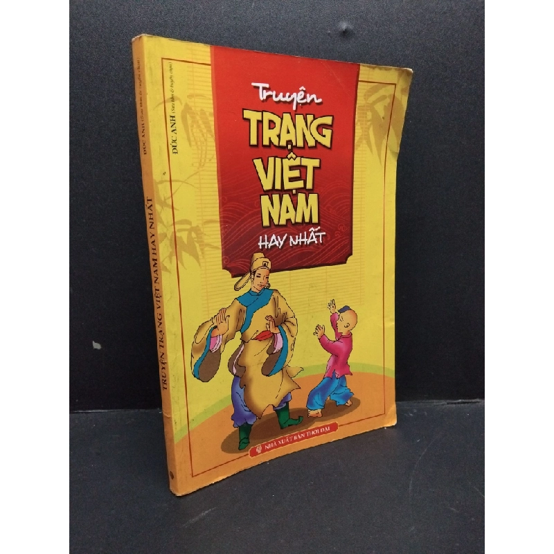 Truyện Trạng Việt Nam Hay Nhất mới 80% ố vàng 2010 HCM2606 Đức Anh sưu tầm và tuyển chọn VĂN HỌC 175806