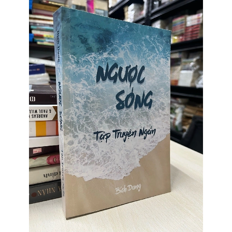 Ngược sóng - Bích Dung 736113