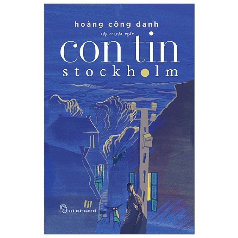 Con Tin Stockholm - Hoàng Công Danh 140832