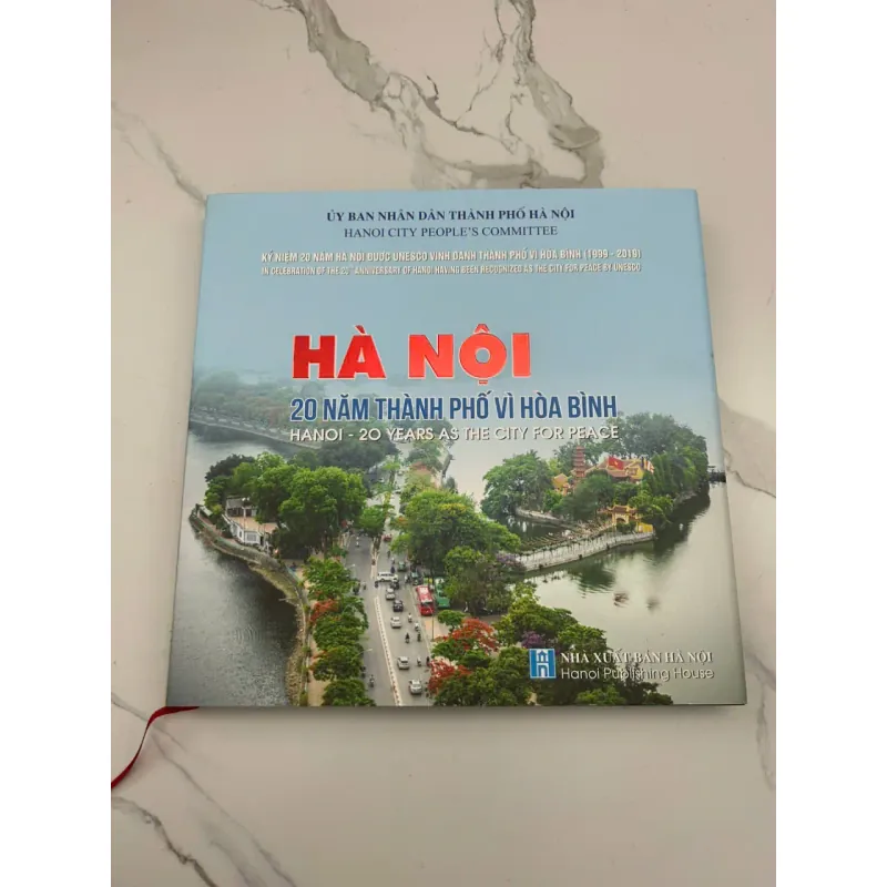 Hà Nội: 20 Năm Thành Phố Vì Hòa Bình (BÌa Cứng Có Hộp) 602432