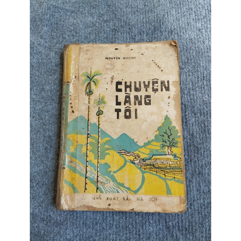 CHUYỆN LÀNG TÔI - NGUYỄN QUỲNH 548167