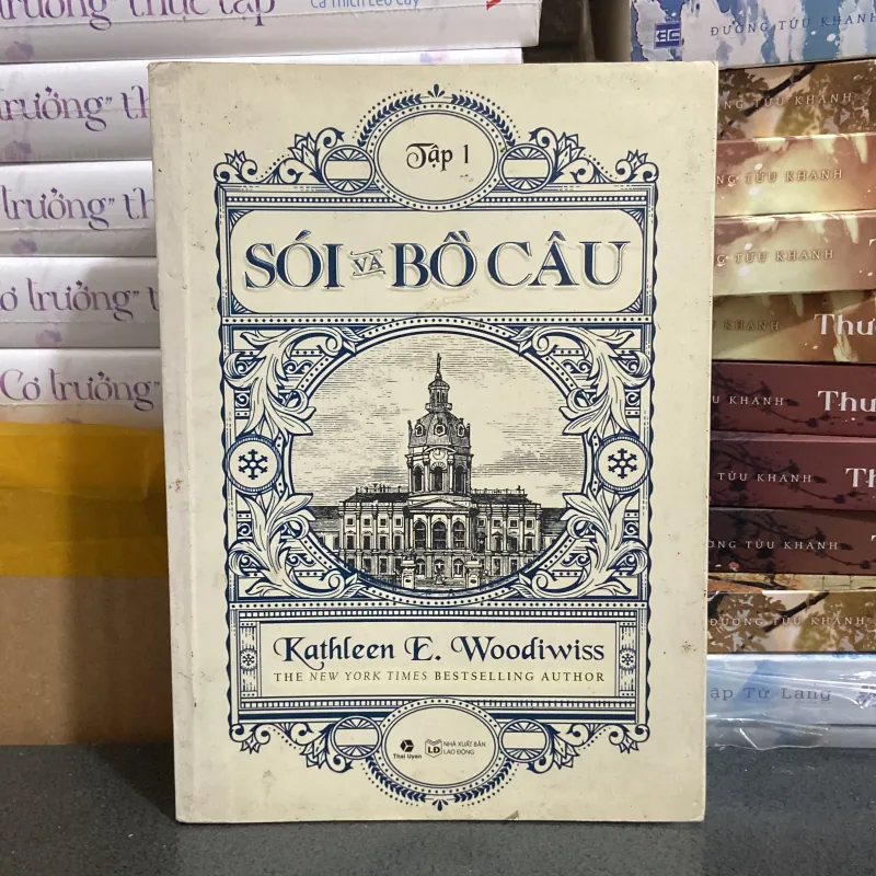 (Văn học) - Sói và bồ câu (tập 1) - Kathleen E. Woodiwiss 976111