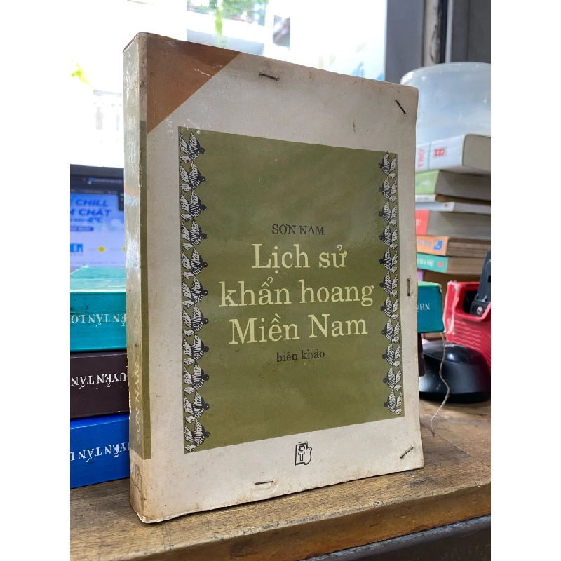 Lịch sử khẩn hoang miền nam  - Sơn Nam 127034