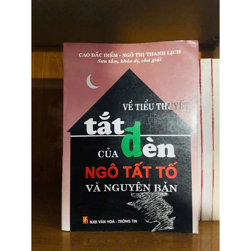 Về tiểu thuyết Tắt Đèn của Ngô Tất Tố và nguyên bản VĂN HỌC VAVO0810 920197
