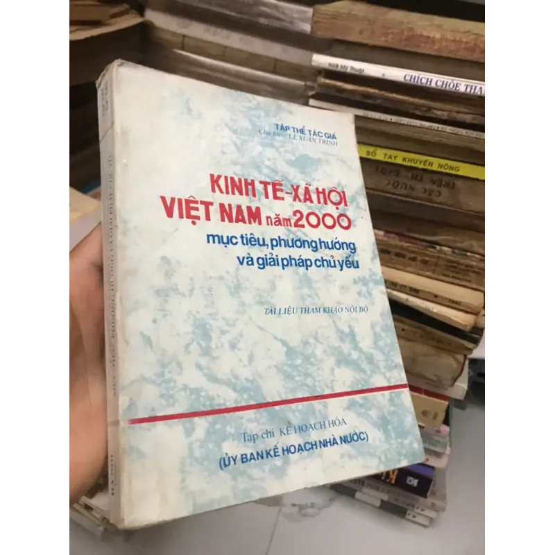 KINH TẾ - XÃ HỘI VIỆT NAM NĂM 2000 (Tài liệu Tham Khảo Nội Bộ) 599118