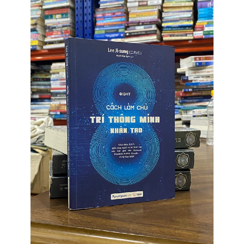 8 cách làm chủ trí thông minh nhân tạo - Lee Ji-sung 497885