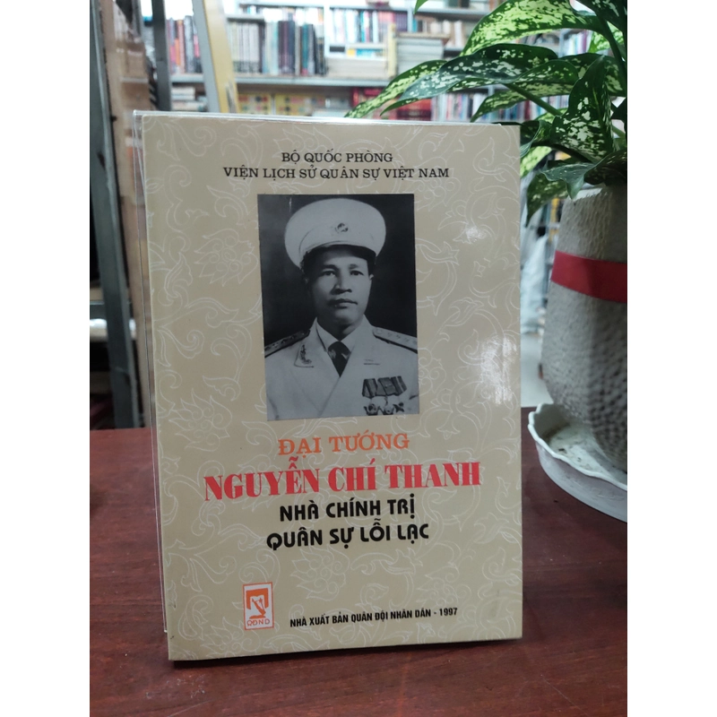 Đại Tướng Nguyễn Chí Thanh - Nhà Chính Trị Quân Sự Lỗi Lạc 330243