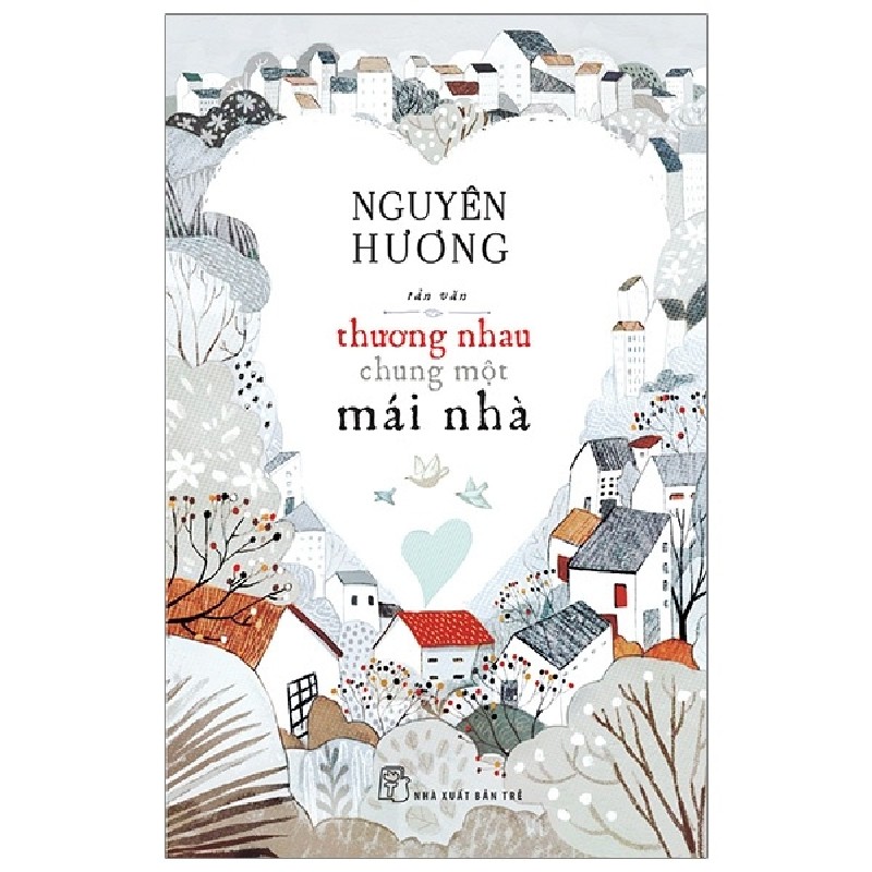 Thương Nhau Chung Một Mái Nhà - Nguyên Hương 141420