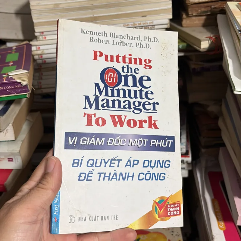 II Sách Kỹ Năng: Vị Giám Đốc Một Phút _ Bí Quyết Áp Dụng Để Thành Công - 2007 779253