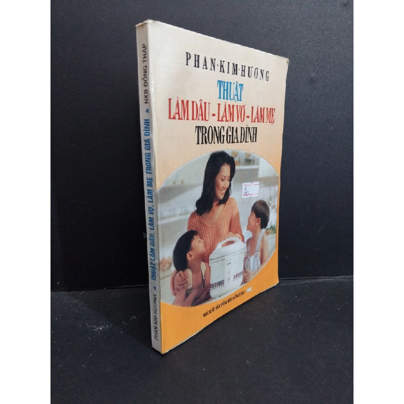 Thuật làm dâu làm vợ làm mẹ trong gia đình mới 70% ố vàng 1996 HCM1001 Phan Kim Hương KỸ NĂNG 369695
