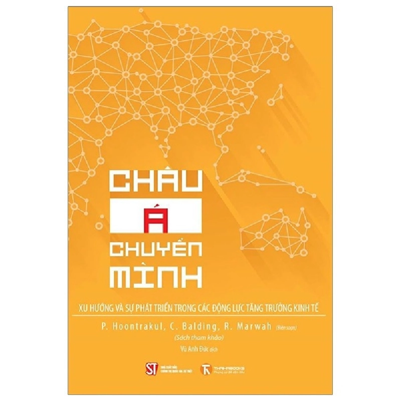 Châu Á chuyển mình - P. Hoontrakul, C. Balding, R. Marwah 2018 New 100% HCM.PO 29179