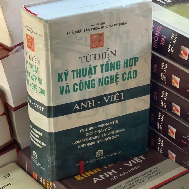 Từ điển kỹ thuật tổng hợp và công nghệ cao 559149
