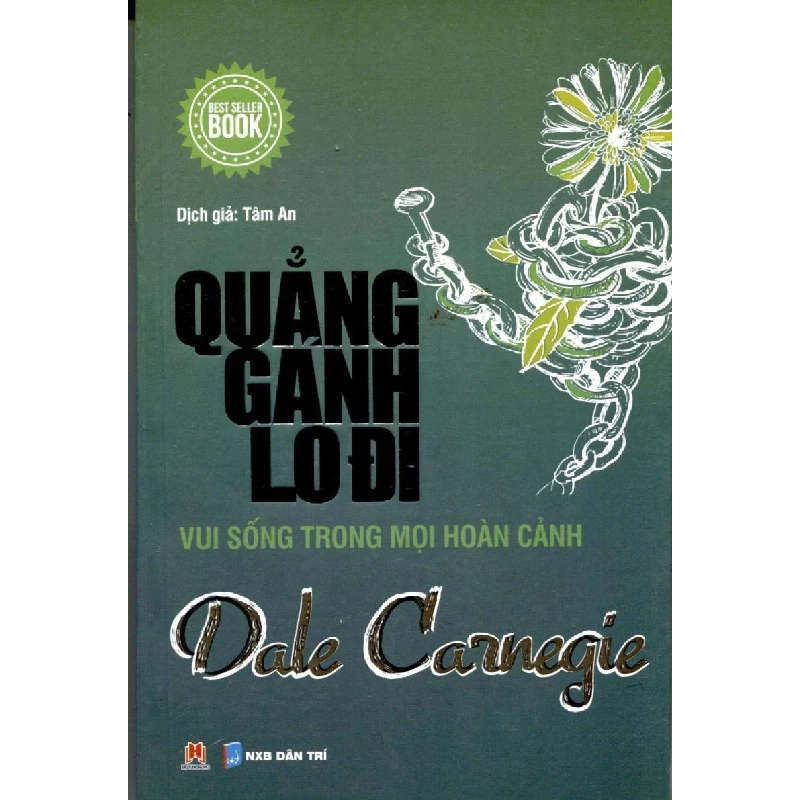 Quẳng gánh lo đi vui sống trong mọi hoàn cảnh TB 68k (HH) Mới 100% HCM.PO Độc quyền - Tâm lý, kỹ năng sống - Chiết khấu cao 162206