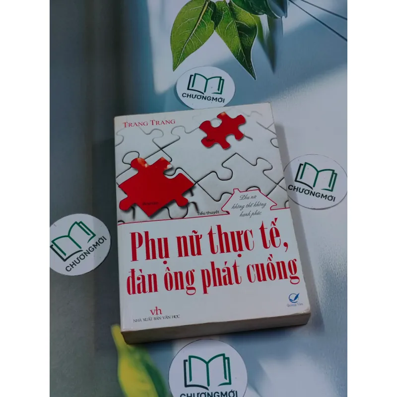 Phụ nữ thực tế, đàn ông phát cuồng - Trang Trang 694941