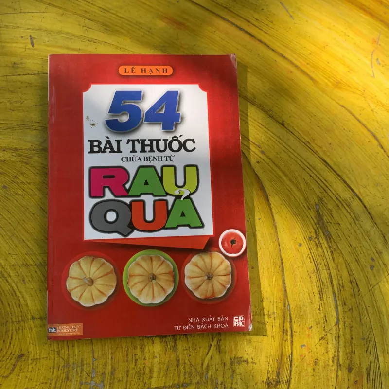 COMBO 200 LOẠI CÂY CÓ ÍCH CHO SỨC KHỎE & 54 BÀI THUỐC CHỮA BỆNH RAU QUẢ  787222