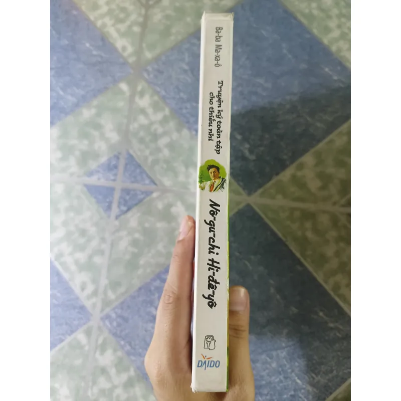 Truyện ký toàn tập cho thiếu nhi Nô- gu- chi Hi- đê- yô - Ba- ba Ma- xa- ô 740703