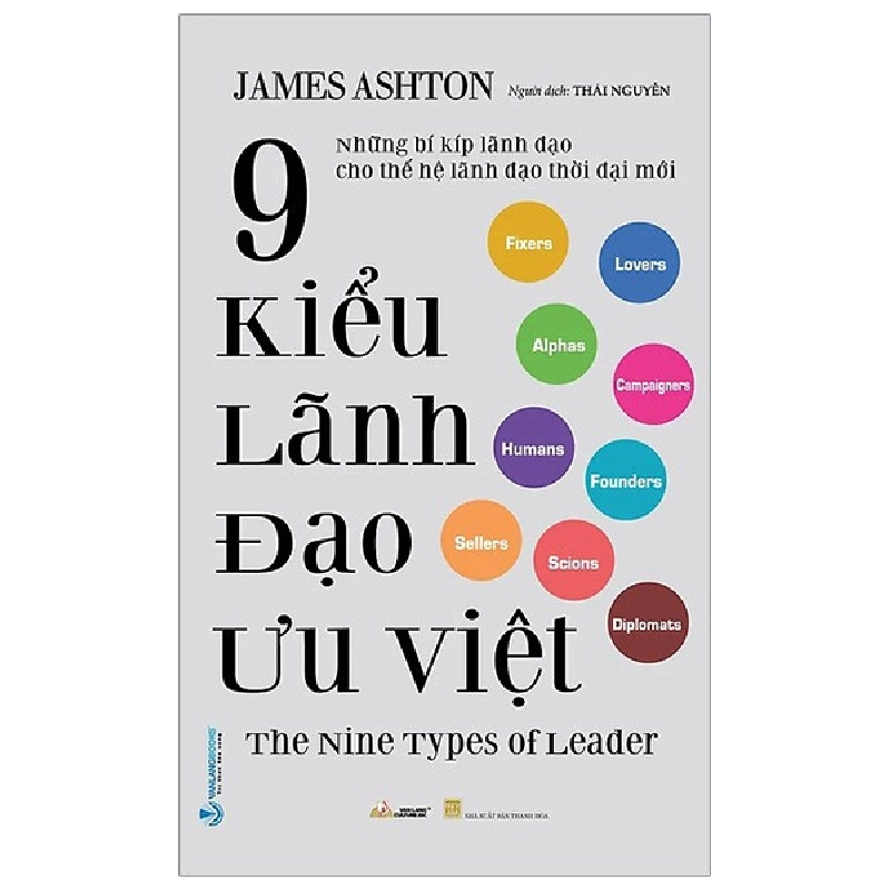 9 Kiểu Lãnh Đạo Ưu Việt - James Ashton 287890