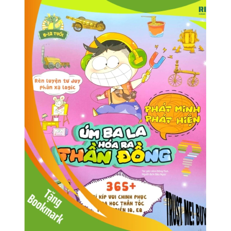 (TẶNG BOOKMARK) Úm ba la, hóa ra thần đồng - Phát minh phát hiện - Sách Mẹ và bé 955881