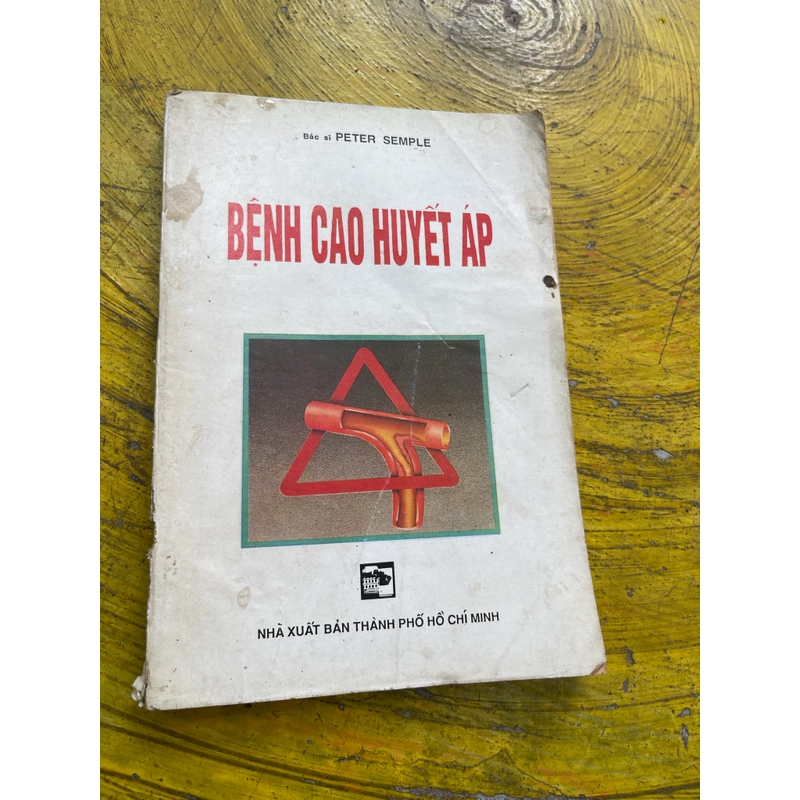 BỆNH CAO HUYẾT ÁP BÁC SĨ PETER SEMPLE 541846