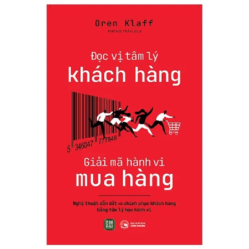 Đọc Vị Tâm Lý Khách Hàng - Giải Mã Hành Vi Mua Hàng - Oren Klaff 194616